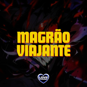 DJ GORDIM SP - MAGRÃO VIAJANTE (Explicit)