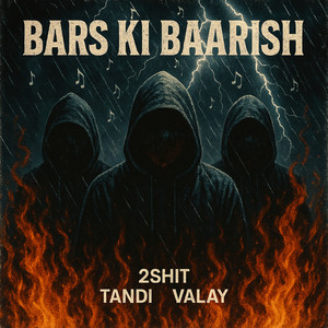 Bars Ki Baarish (Explicit)