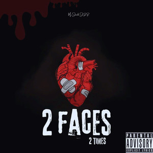 2 Faces 2 Times (Explicit)