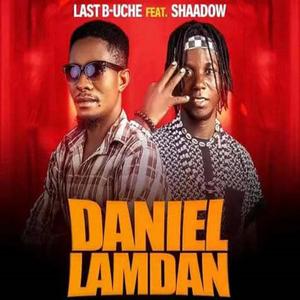 Daniel Lamdan (feat. Shaadow) [Explicit]