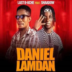 Daniel Lamdan (feat. Shaadow) (Explicit)