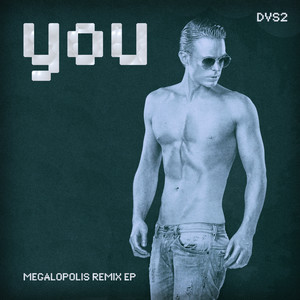 You (Megalopolis Remix EP)