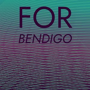 For Bendigo