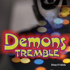 Demons Tremble