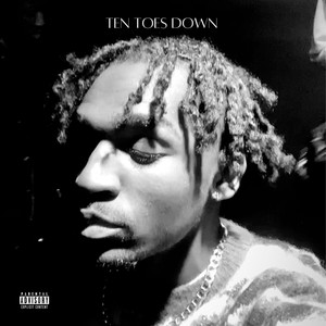 Ten Toes Down (Explicit)