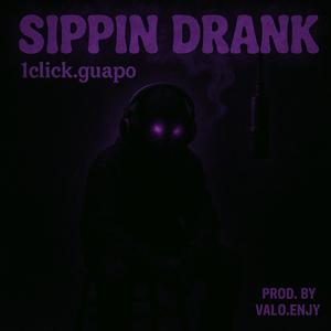 Sippin Drank (Explicit)