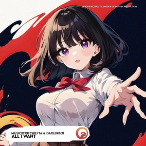 All I Want (Extended Mix)