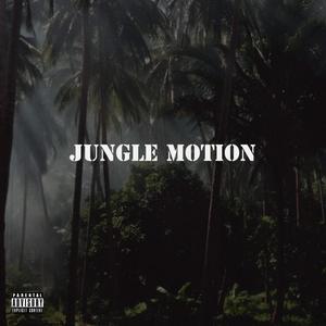 Jungle Motion (feat. Emcee O) [Explicit]