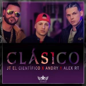 Clásico (feat. Andry Music & Alex Rt)