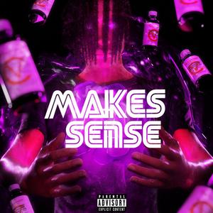 Make Sense (feat. P3) (Explicit)