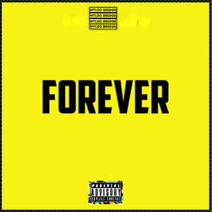 Forever (Explicit)