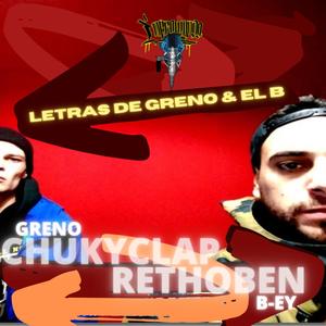 Letras de Greno & el B (Explicit)