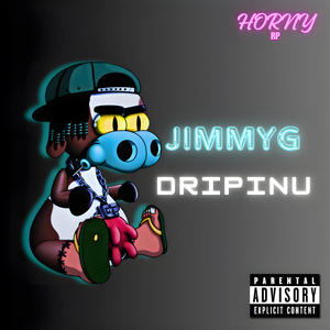 Dripinu (Explicit)