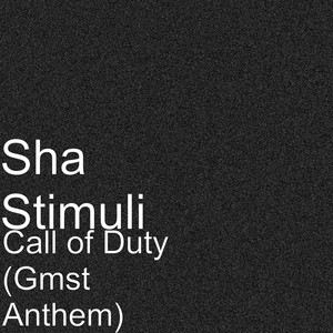 Call of Duty (Gmst Anthem) (Explicit)