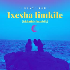 iXesha Limkile