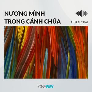Nương Mình Trong Cánh Chúa
