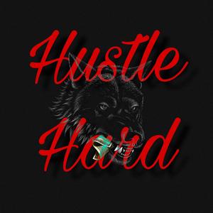 Hustle Hard (feat. DjTray) [Explicit]