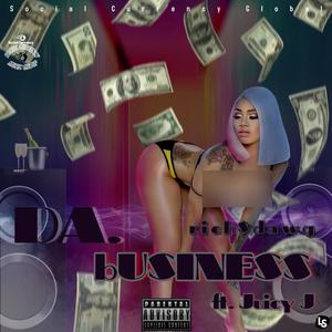 Da Business (feat. Juicy J) (Explicit)