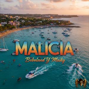 Malicia (feat. Maiky El Villano)