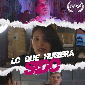 LO QUE HUBIERA SIDO (feat. Pola DJ)