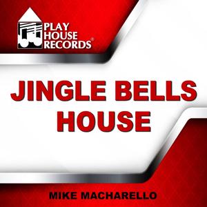 Jingle Bells HOUSE