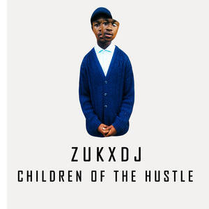 Children of the Hustle