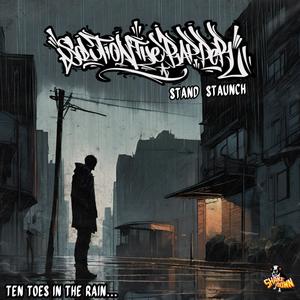 Stand Staunch (Explicit)