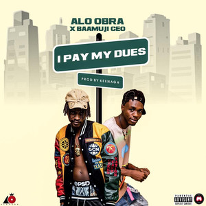 I Pay My Dues (Explicit)