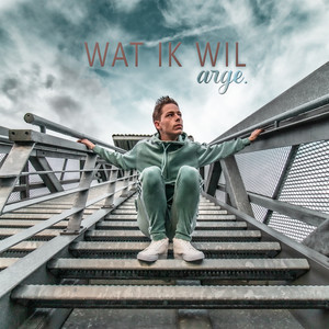Wat Ik Wil (Explicit)