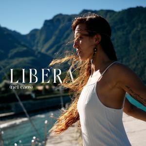 Libera (nel càos)