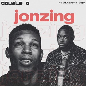 Jonzing (Explicit)