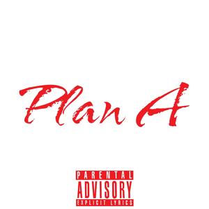 Plan A (Explicit)