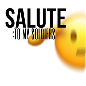 Salute (Explicit)