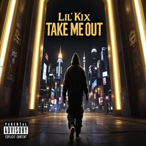 Take Me Out (Explicit)