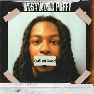 Out On Bond (Explicit)