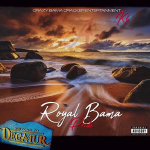 Royal Bama Pride (Explicit)