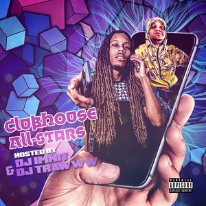 Clubhouse All Stars, Vol. 1 (Explicit)