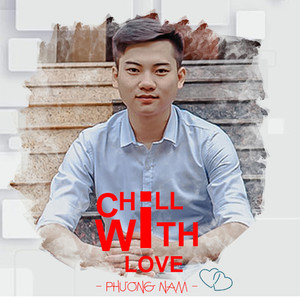 Chill With Love