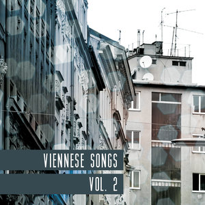 Viennese Songs, Vol. 2