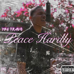 Peace Hardly (Explicit)