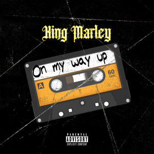 On My Way Up (Explicit)