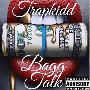 Bagg Talk (Explicit)