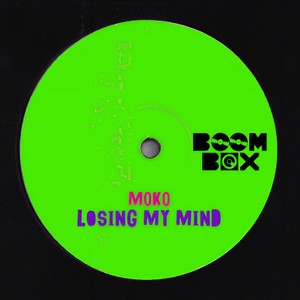 Losing My Mind (Boom Box Sounds Remix)