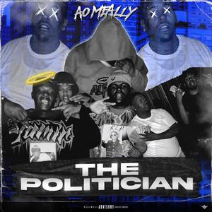 The Politician (Explicit)