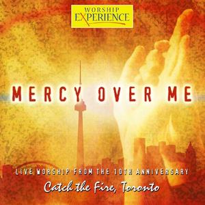 Mercy Over Me