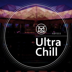 Ultra Chill (Explicit)