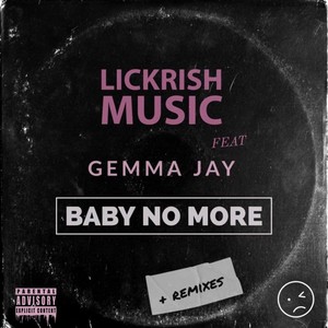 Baby No More (Explicit)