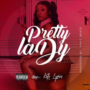 Pretty Lady (Explicit)