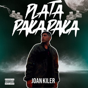 Plata Paka Paka (Explicit)