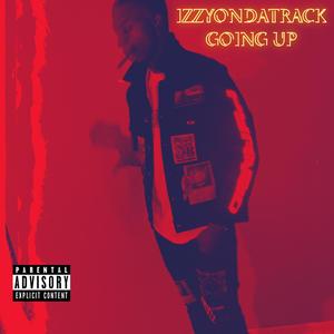 Going UP (Explicit)